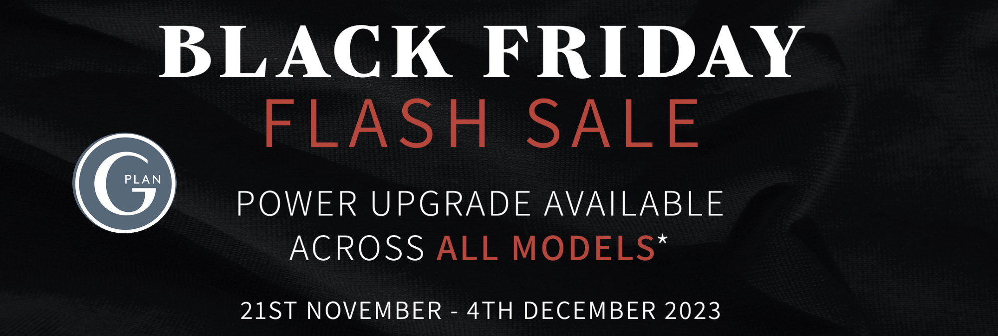 G Plan Black Friday Deals